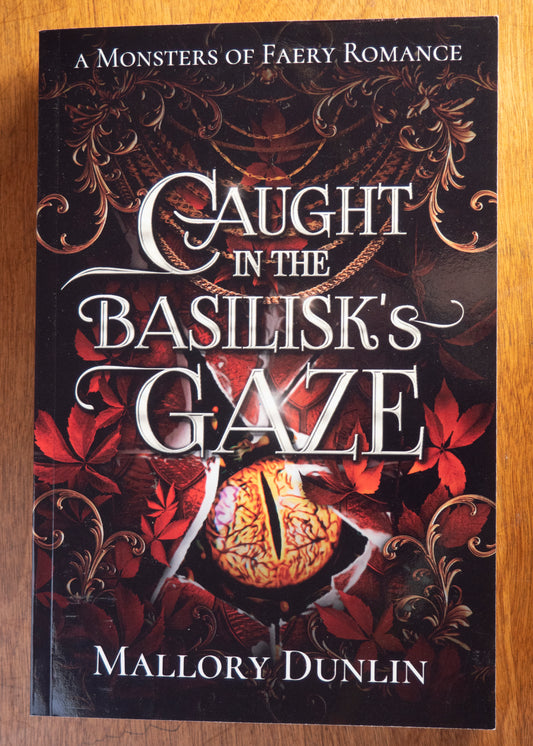 Caught in the Basilisk's Gaze (scratch & dent 7)
