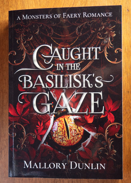 Caught in the Basilisk's Gaze (scratch & dent 10)