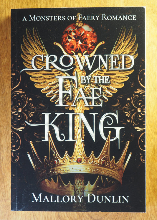 Crowned by the Fae King (scratch & dent 1)