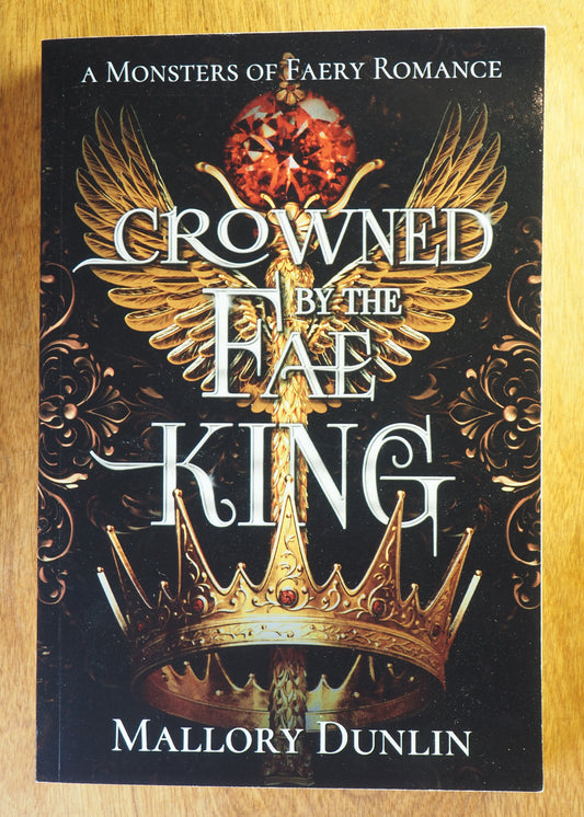 Crowned by the Fae King (scratch & dent 2)