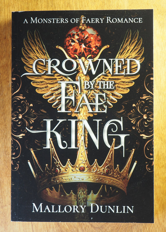 Crowned by the Fae King (scratch & dent 4)